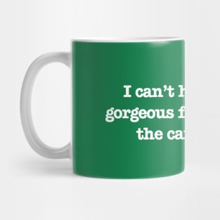 Psych - Gorgeous Fiend (White Text) Mug